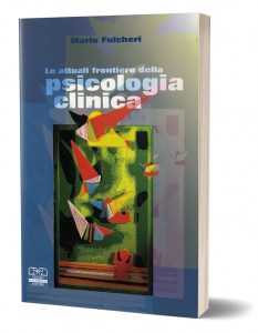 Le attuali frontiere della psicologia clinica
